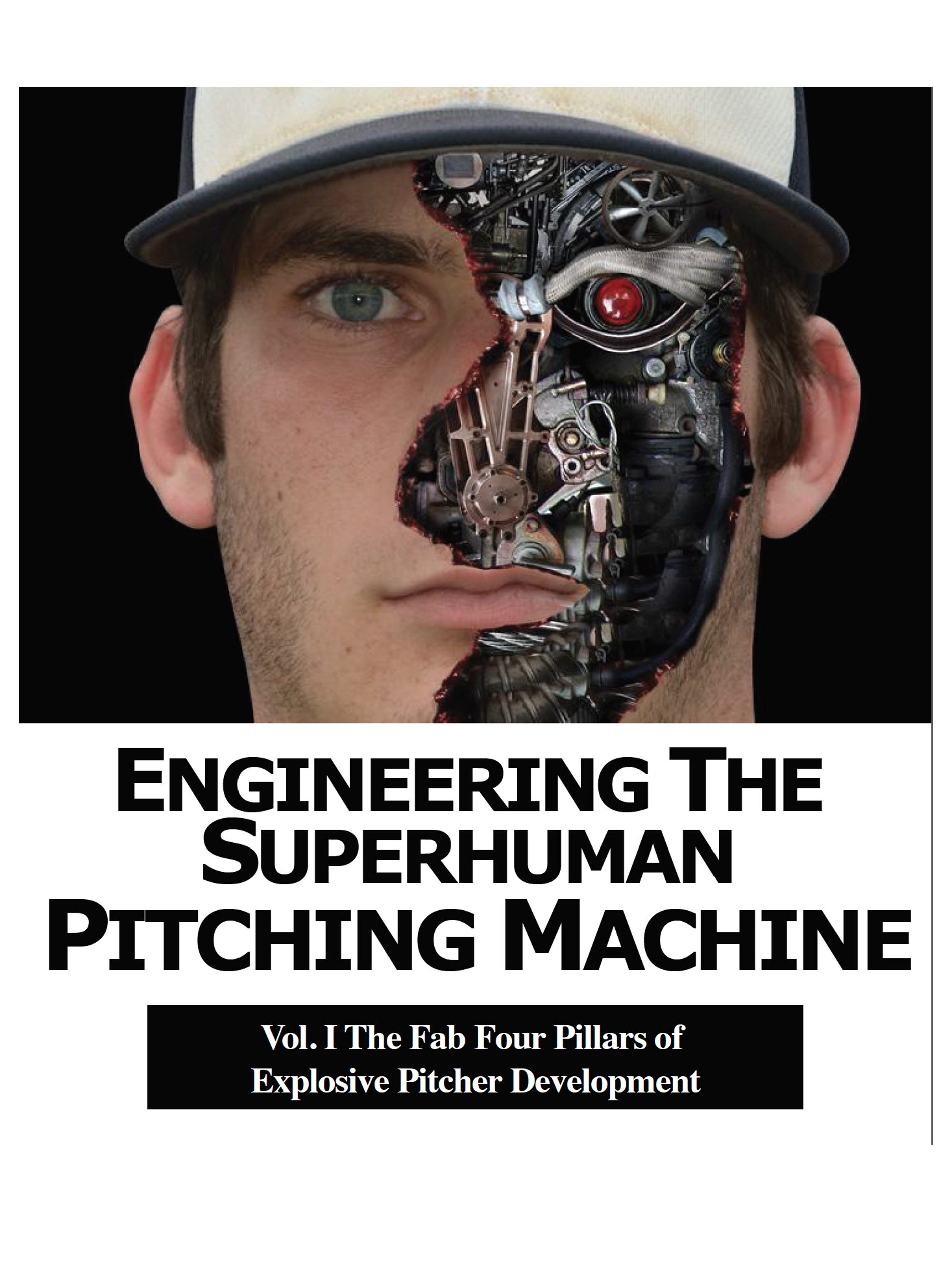 Engineering The Superhuman Pitching Machine - Vol 1 (ELECTRONIC EDITION)