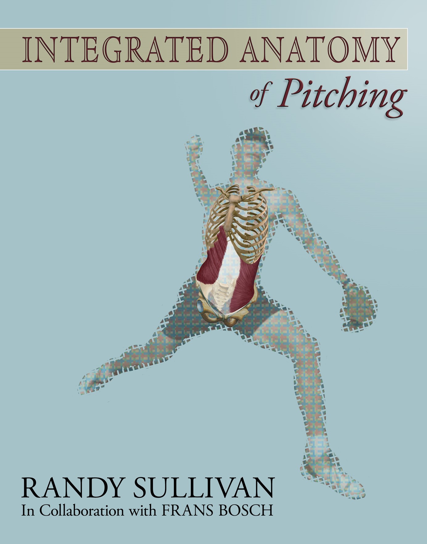 Cover-Integrated-Anatomy-of-Pitching-E-Book-Edition